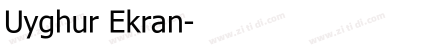 Uyghur Ekran字体转换